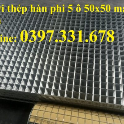 Lưới thép hàn mạ kẽm phi 5 ô (50x50) hàng sẵn kho